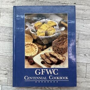 GFWC Centennial Cookbook 1988 Hardcover Recipes Appetizers Casseroles Bread (F8)